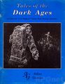 Tales of the Dark Ages